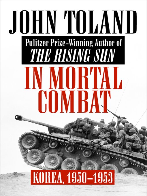Title details for In Mortal Combat by John Toland - Available